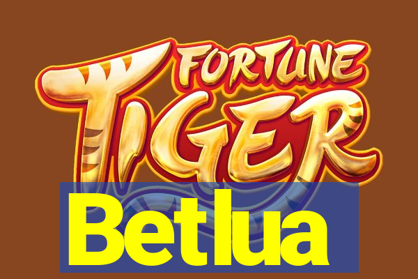 Betlua